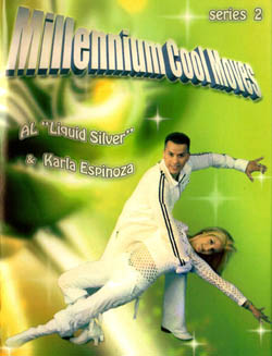 Al & Karla Espinoza: Millenium Cool Moves